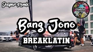 Sipitang Remix - Bang Jono BreakLatin