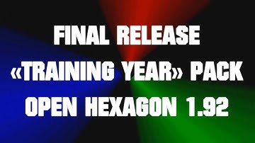 Open Hexagon 1.92 - Final Release of "Training Year" Pack