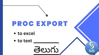 Celebrity proc export in telugu||advance sas in telugu||procedures in sas||export Profile