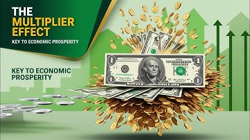 "Decoding the Multiplier Effect: Key to Economic Prosperity"