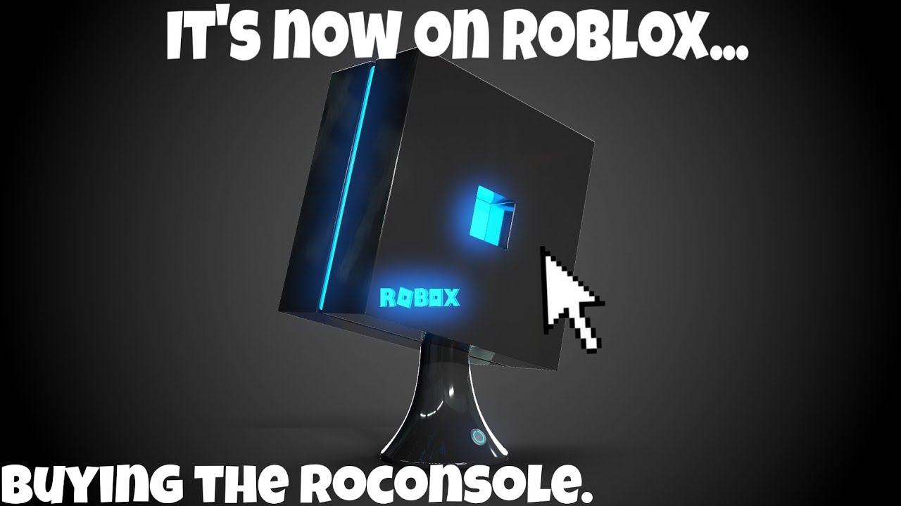 Buying The RoConsole on ROBLOX - YouTube