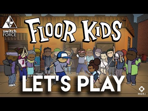 Floor Kids Switch Gameplay - Are YOU A Floor Kid?!