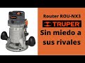 Router TRUPER ROU-NX3 ¡Sin miedo a sus rivales!