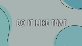 Do it like that - TXT, Ft. Jonas Brothers (English Lyric Video)