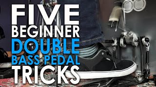 5 Double-Pedal Tricks for Beginners - Make Double Kick Sound Sick!