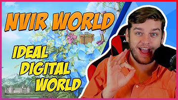 NvirWorld | A virtual user-focused ecosystem that envisions an "ideal digital world"🌏