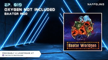 Oxygen Not Included - Ep 019 - Baator Mod