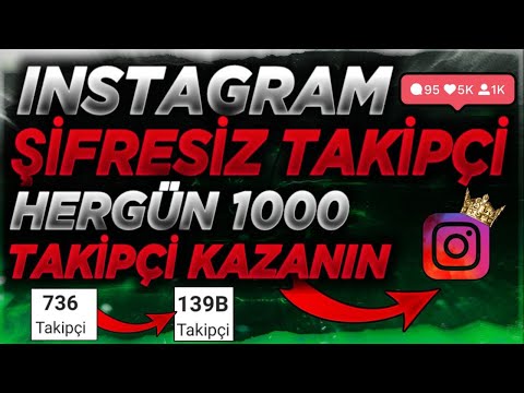 Günlük 10.000 Takipçi Kazanın 🧨 Şifresiz Takipçi Kazanma 🛎️