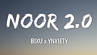 NOOR 2.0 - Lyrics | Bixu x Ynxiety | 7sky Lofi Resimi