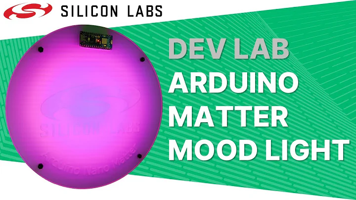 Dev Lab - Arduino Matter over Thread Mood Light - Silicon Labs