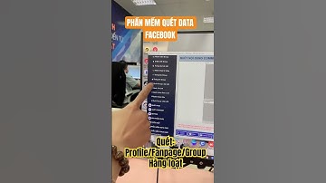 Phần mềm quét data - khách hàng trên Facebook #datafacebook