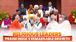 Religious leaders meet PM Modi, applaud India's development journey