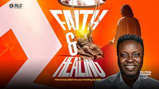 FAITH AND HEALING || SECOND SERVICE