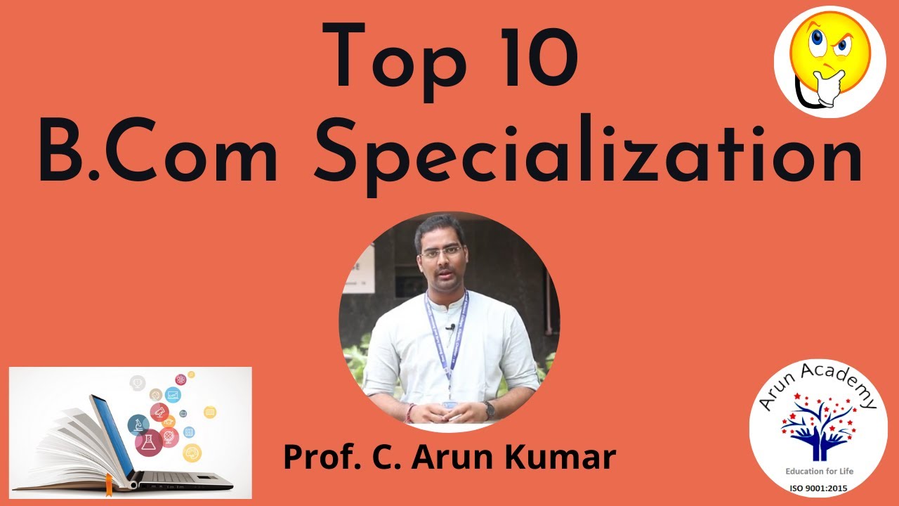 Top 10 B.Com. Specialization in India | Tamil | Prof. C. Arun Kumar