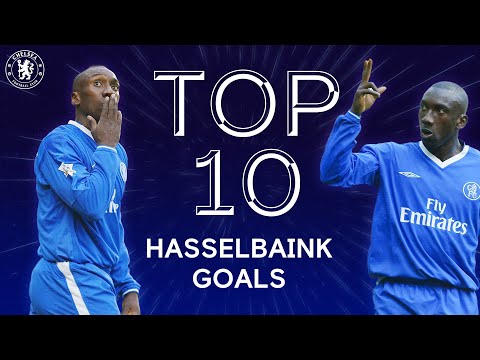 Jimmy Floyd Hasselbaink's Top 10 Chelsea Goals