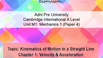 Mechanics 1: Velocity & Acceleration