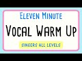 11 Minute Vocal Warm Up Female Singers All Levels