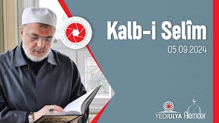 Ali Ramazan Dinç Efendi / Kalb - I Selim Sohbetleri (19.09.2024)