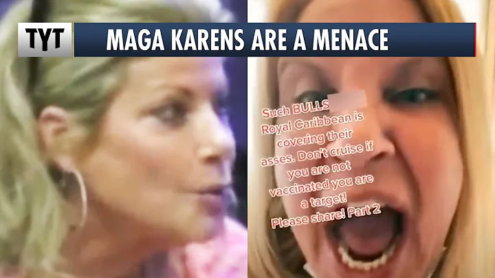 MAGA Karens Are A Menace To Society