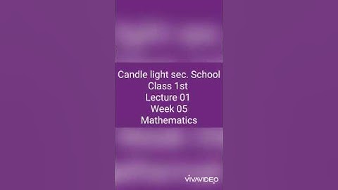 Class 1 Mathematics lecture 1 Week 5