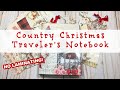 Country Christmas Traveler’s Notebook | Super easy with no laminating! | Christmas in July