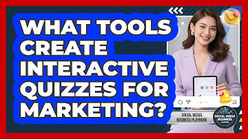 What Tools Create Interactive Quizzes For Marketing?