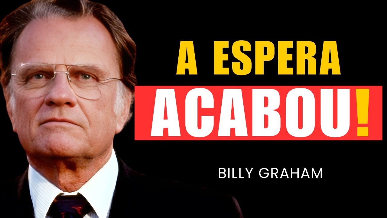 Acabou a Espera: O Que Deus Preparou é Melhor do Que Tudo Que Você Perdeu | Billy Graham