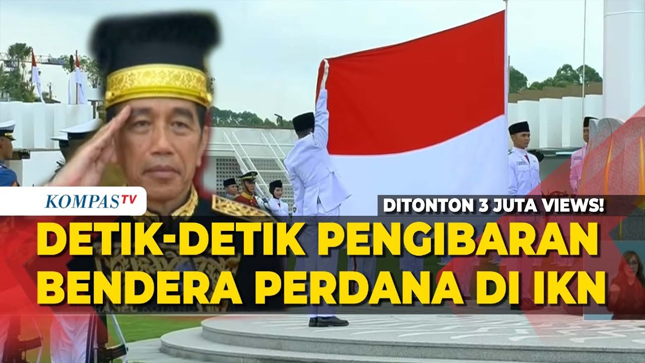 [FULL] Perdana! Detik-Detik Pengibaran Bendera Merah Putih di IKN Paskibraka Upacara HUT ke-79 RI