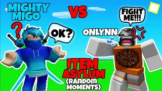 Mighty Migo Vs Onlynn In Item Asylum Roblox Funny Moments