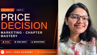 Class 12 Marketing(812) Unit 2 Price Decision | MIQs + One Shot Marathon | CBSE Boards 2026