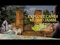 CANDI MUARO JAMBI, EDUKASI SEJARAH CANDI KEMBAR BATU, ASTANO &amp; GEDONG #3