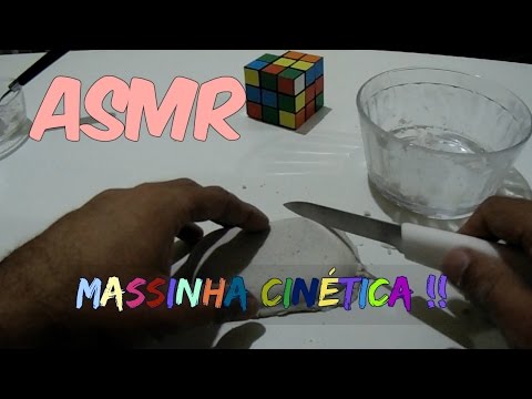 ASMR ( Português ) - Massinha Cinética, acalme sua mente e sinta se relaxado