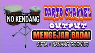 Mengejar badai tanpa kendang (Nanang soewito)