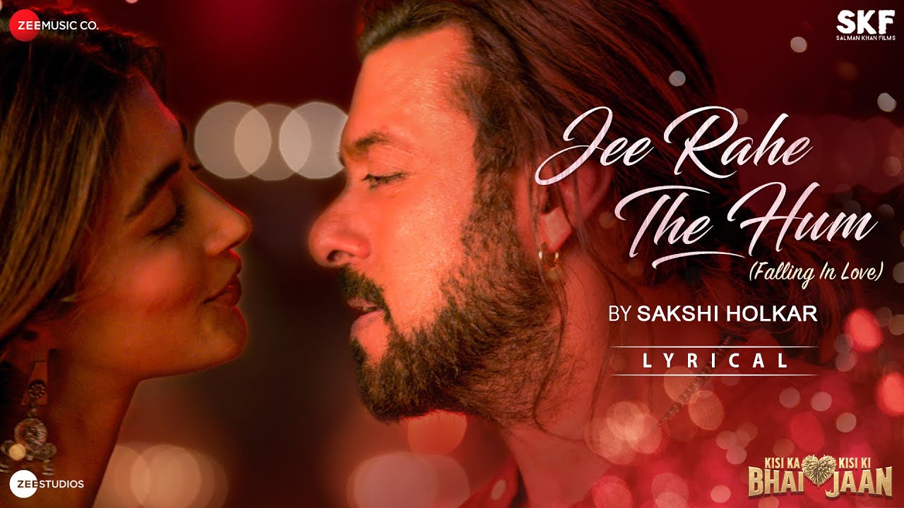 Jee Rahe The Hum (Falling in Love) Sakshi Holkar Kisi Ka Bhai Kisi
