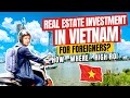 Invest in real estate in Vietnam for foreigners