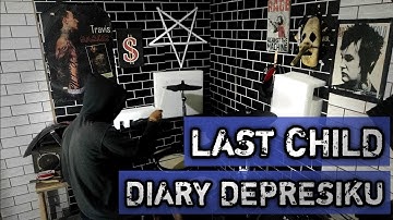 Last Child - Diary Depresiku | Drum Cover #lastchild #diarydepresiku #drumcover