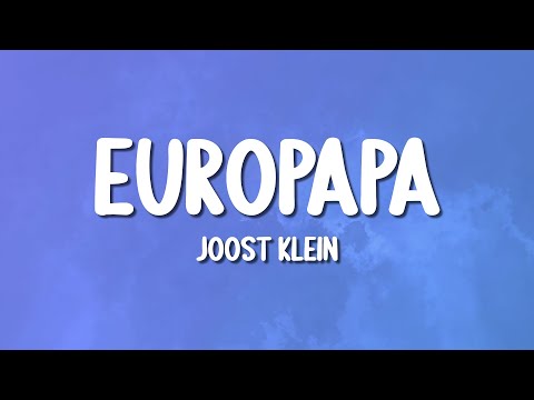 Joost - Europapa (Lyrics)