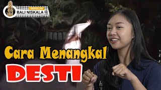 CARA MENANGKAL DESTI #TAKSU #BALI #SERAM #ASTRAL #SPEKTAKULER #LEAK #TONYA #MEMEDI #GAMANG #SAMAR