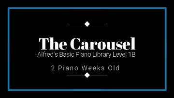 The Carousel ~ Alfred