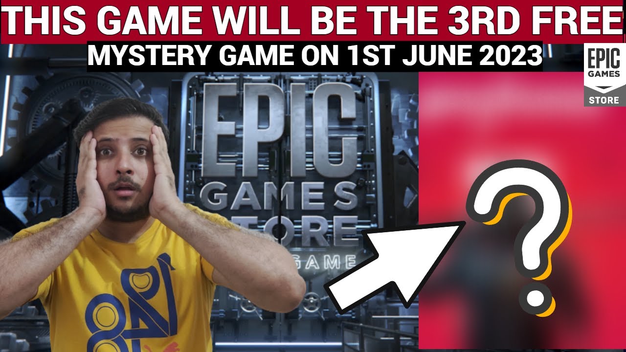 Epic Games: Epic Games: Company announces free games with 'Mystery