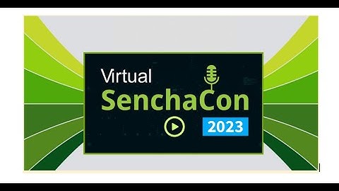 Virtual SenchaCon 2023 Teaser - A Full Day of Content from the Minds Behind Ext JS