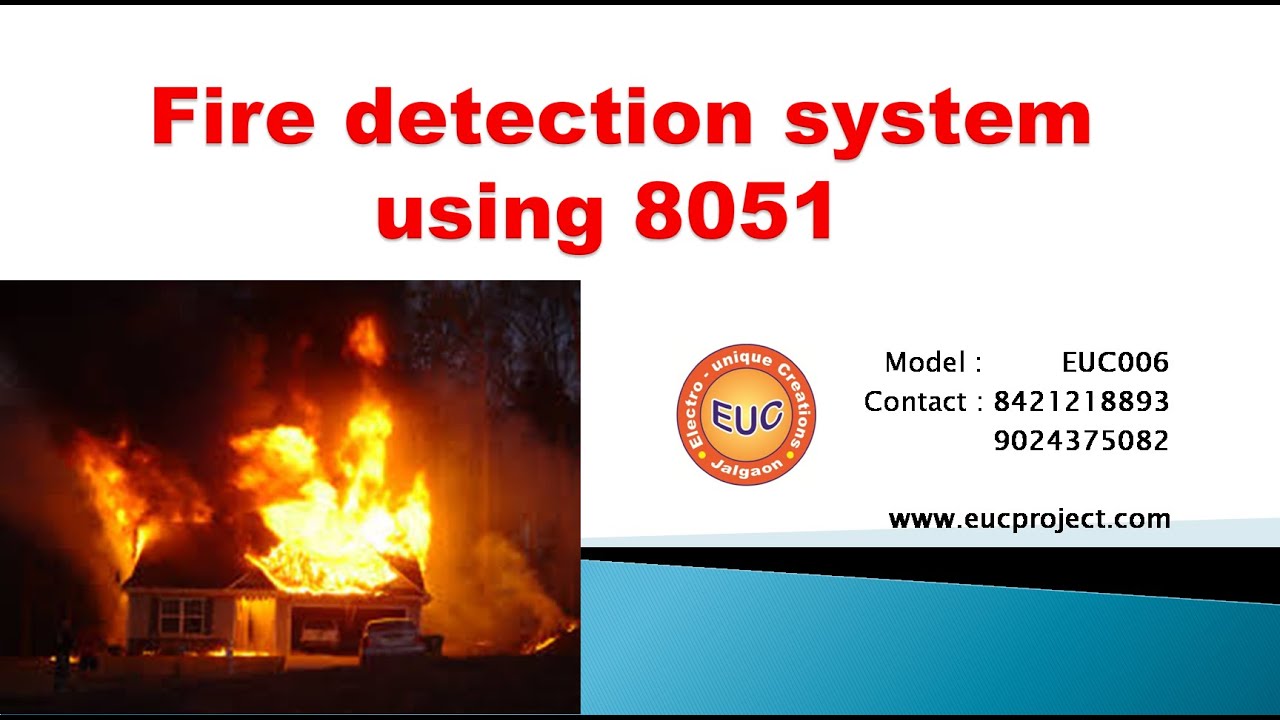 Fire Detection System using 8051 YouTube