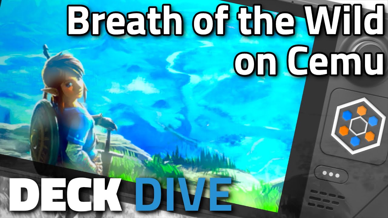 The Legend of Zelda: Breath of the Wild Steam Deck Cemu Best Settings