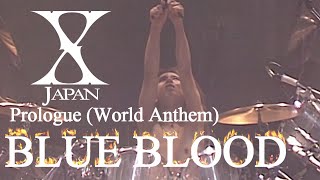 【7人のX】X Japan - Prologue / Blue Blood  (Backing vocal volume up) HD歌詞付き