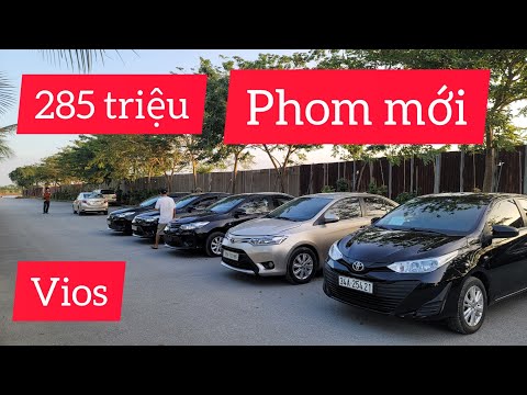 Video Tổng hợp lô xe Toyota Vios đẹp giá từ 285 triệu.đời... - youtube