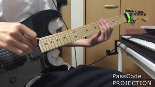 PassCode PROJECTION Guitar Cover