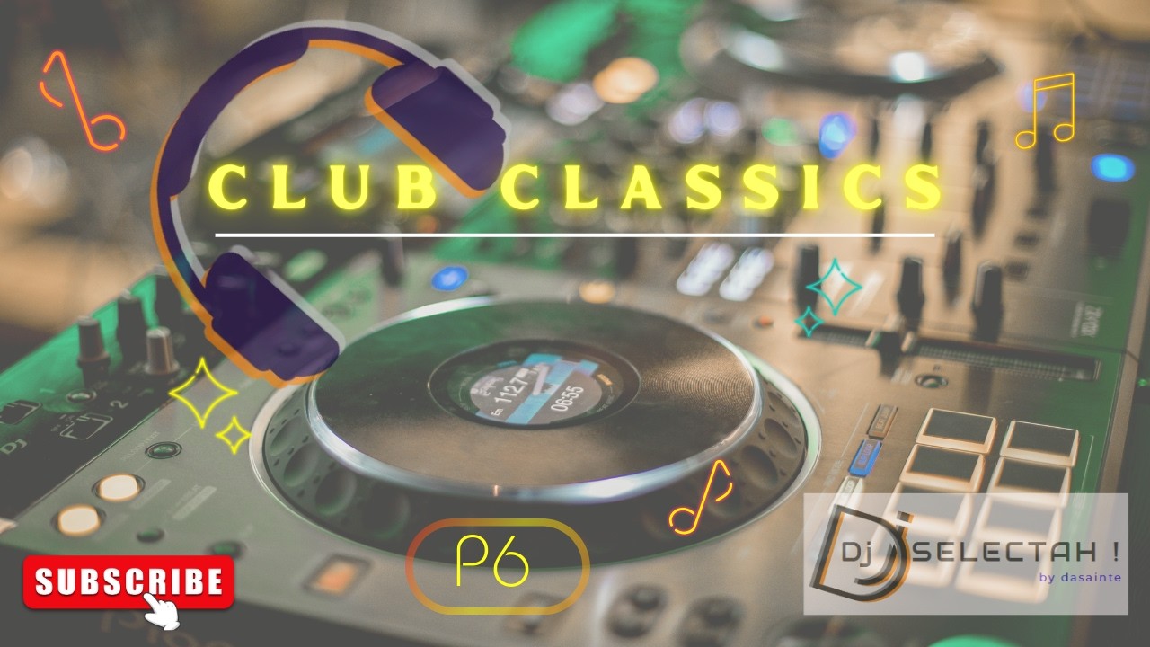 Cape Flats Dj SelectaH ! p6 - Club Classics