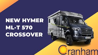 Brand New Hymer MLT 570 Crossover | Cranham Leisuresales Ltd