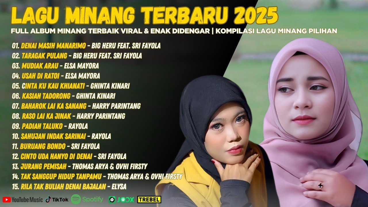 Lagu Minang Terbaru 2025 - Full Album Minang Terbaik Viral & Enak ...