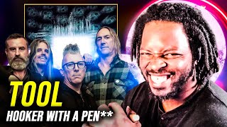 WHY WE MAD? TOOL - HO*KER WITH A PEN** | REACTION